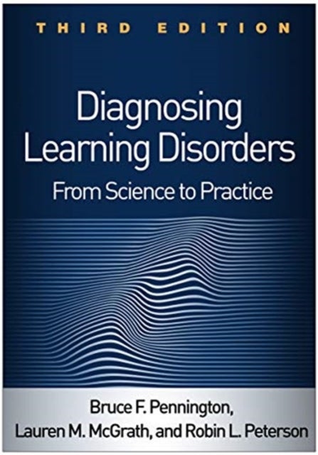 Diagnosing Learning Disorders - From Science to Practice