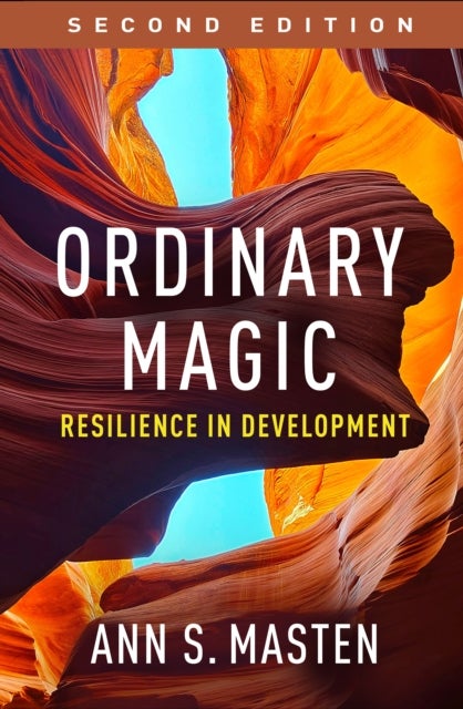Ordinary Magic, Second Edition - Resilience in Development