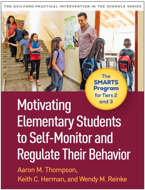 Motivating Elementary Students to Self-Monitor and Regulate Their Behavior - The SMARTS Program for Tiers 2 and 3
