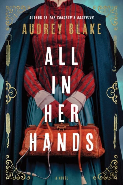All In Her Hands - A Novel