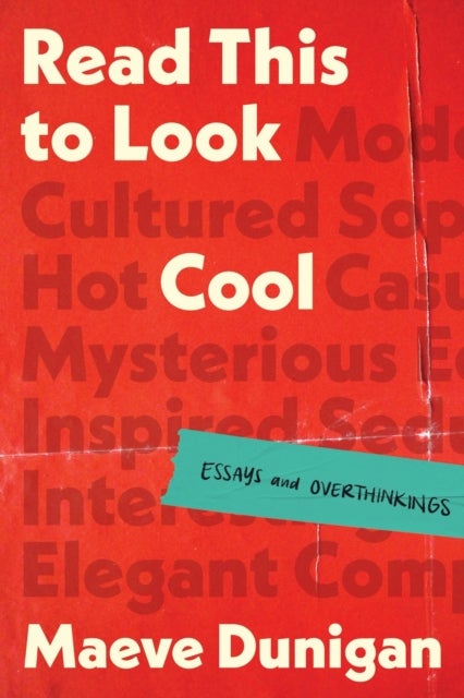 Read This to Look Cool - Essays and Overthinkings
