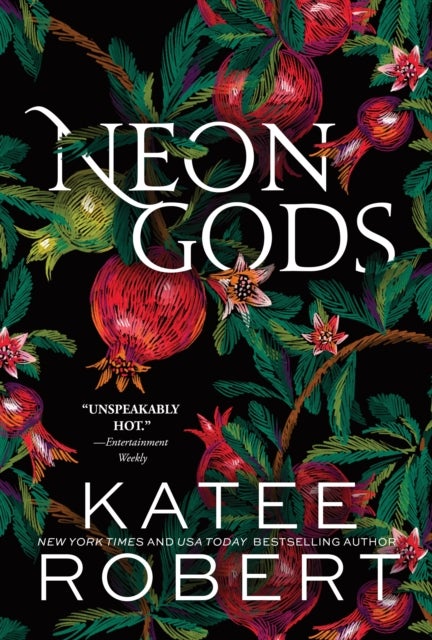 Neon Gods - A Divinely Dark Romance Retelling of Hades and Persephone (Dark Olympus 1)