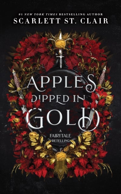 Apples Dipped in Gold - A Dark Fae Romance Adult Fantasy from the Author of Hades x Persephone