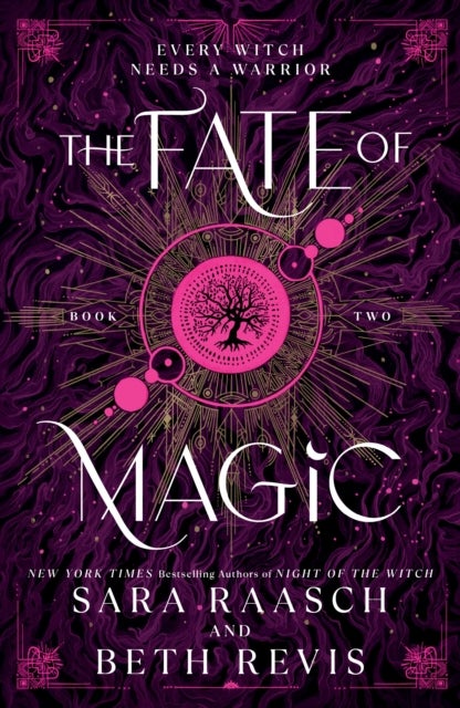 The Fate of Magic - The Sequel to the New York Times Bestselling Night of the Witch