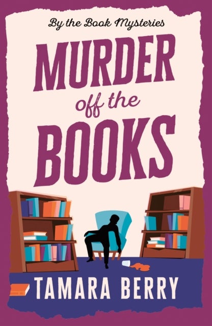 Murder Off the Books - A Small Town Cosy Crime Murder Mystery