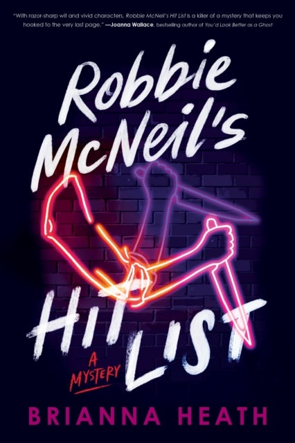 Robbie McNeil's Hit List - A Mystery