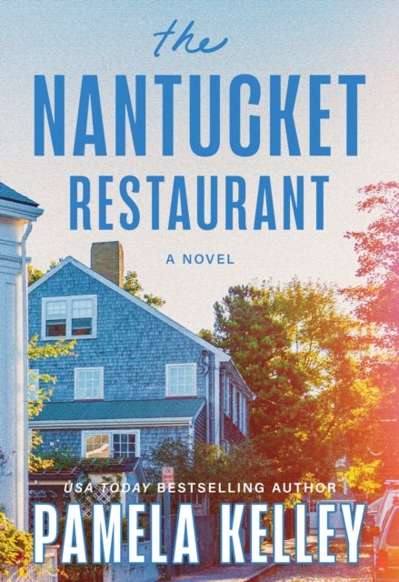 The Nantucket Restaurant - A Novel