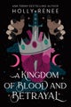 A Kingdom of Blood and Betrayal