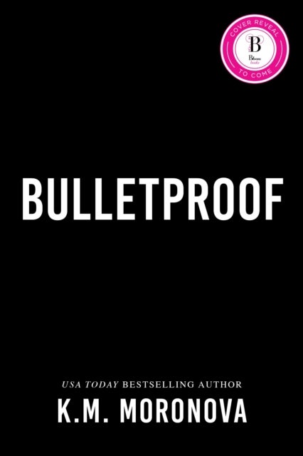 Bulletproof - An Enemies to Lovers Military Romance Set in the Dark Forces World