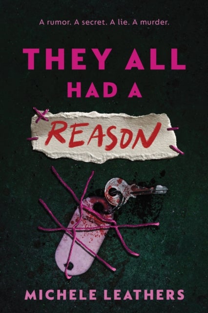 They All Had a Reason - The First in a Riveting Young Adult Thriller Series (They All Had a Reason Book 1)