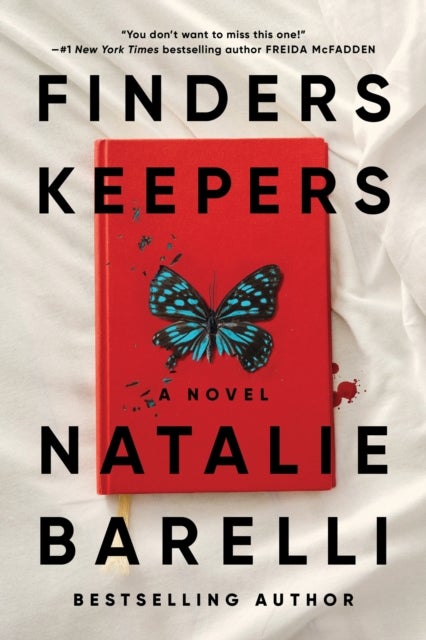 Finders Keepers - An Addictive Psychological Thriller for Fans of Freida McFadden