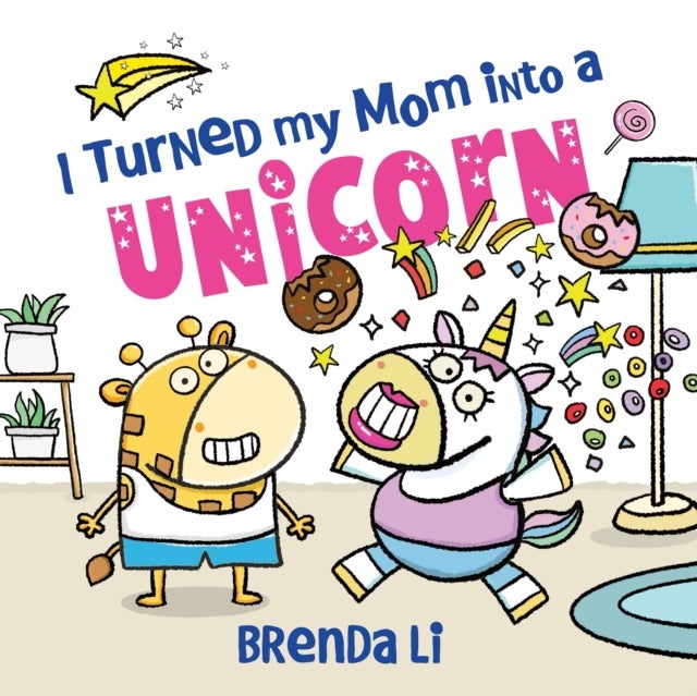 I Turned My Mom into a Unicorn - A Funny Thankful Story
