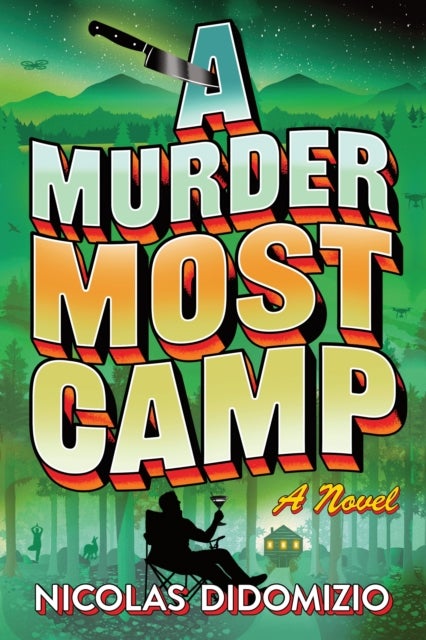 A Murder Most Camp - A Thrilling Cosy Murder Mystery