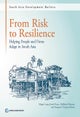 From Risk to Resilience