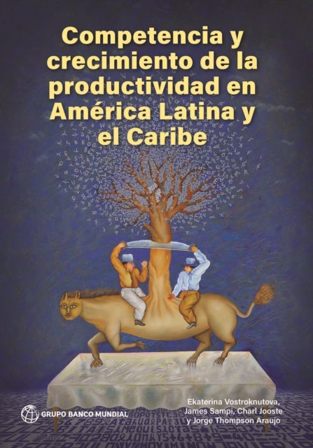 Competencia Y Crecimiento De La Productividad En America Latina Y El Caribe