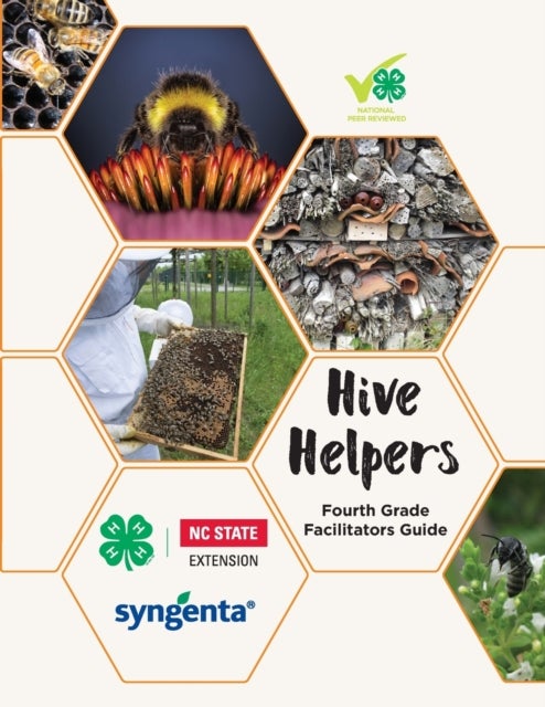 Hive Helpers - Fourth Grade Facilitator's Guide