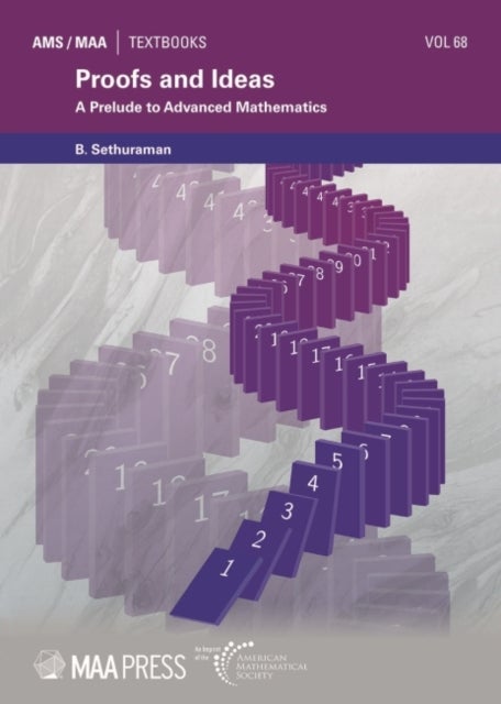 Proofs and Ideas - A Prelude to Advanced Mathematics