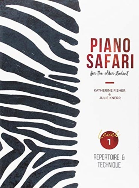 Piano Safari - Older Beginner Rep/Tech 1