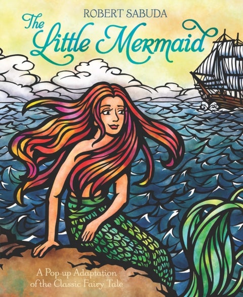 The Little Mermaid - The classic fairy tale with super-sized pop-ups!