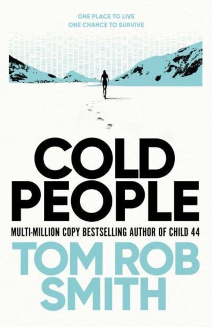 Cold People - From the multi-million copy bestselling author of Child 44