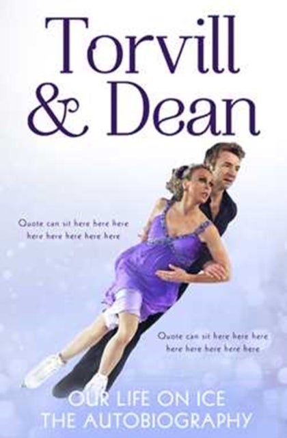 Our Life on Ice - The Autobiography