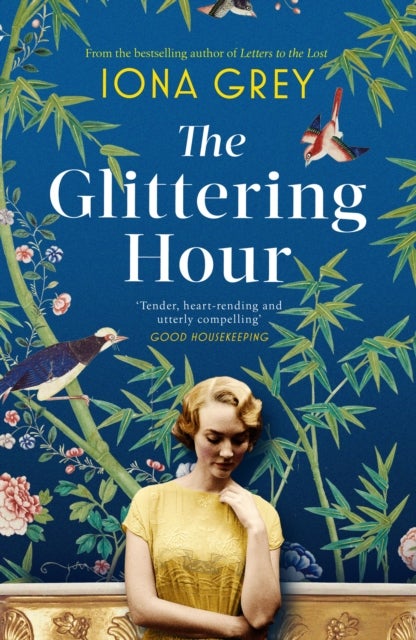 The Glittering Hour - The most heartbreakingly emotional historical romance you'll read this year
