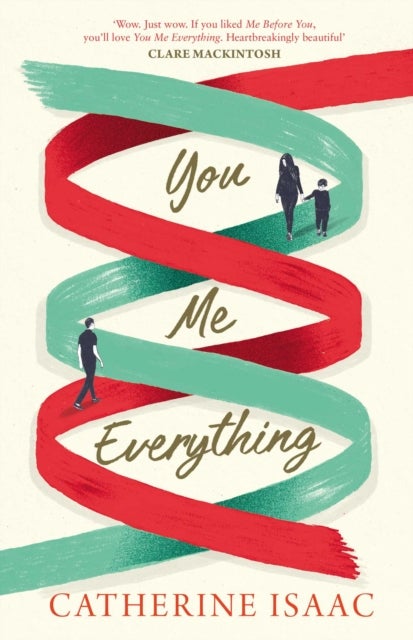 You Me Everything - A Richard & Judy Book Club selection 2018