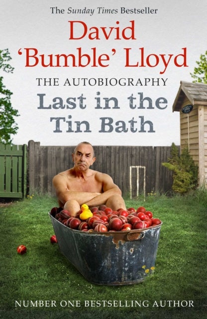 Last in the Tin Bath - The Autobiography