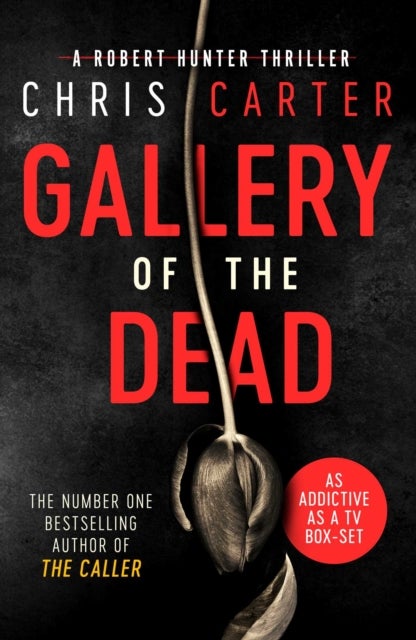 Gallery of the Dead - the CHILLING thriller from the Sunday Times bestselling author