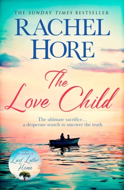 The Love Child - From the million-copy Sunday Times bestseller