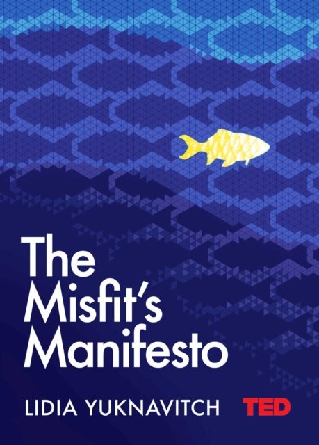 Misfit's Manifesto, The