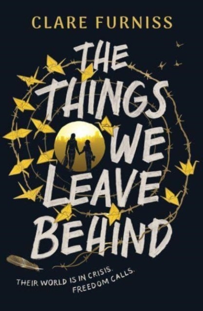 The Things We Leave Behind - Carnegie-shortlisted title