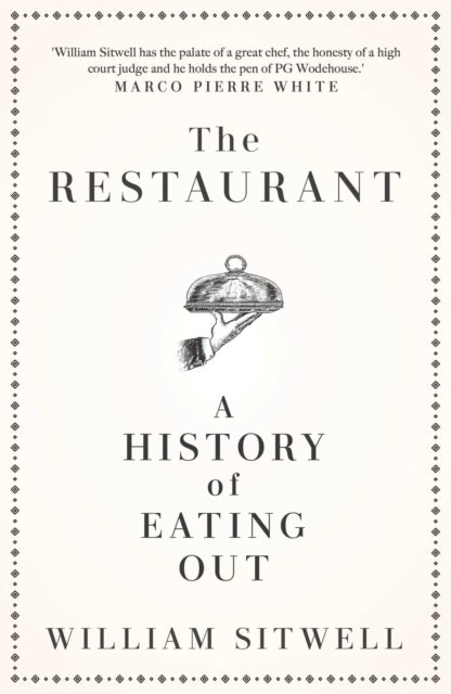 The Restaurant - A History of Eating Out