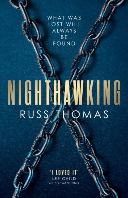 Nighthawking - The new must-read thriller from the bestselling author of Firewatching