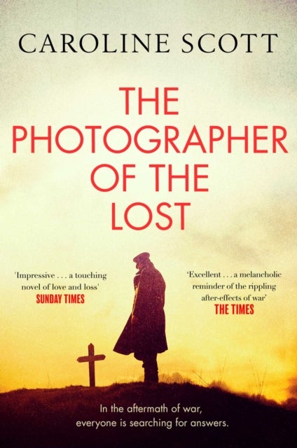 The Photographer of the Lost - A BBC RADIO 2 BOOK CLUB PICK
