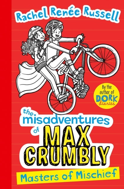 Misadventures of Max Crumbly 3 - Masters of Mischief