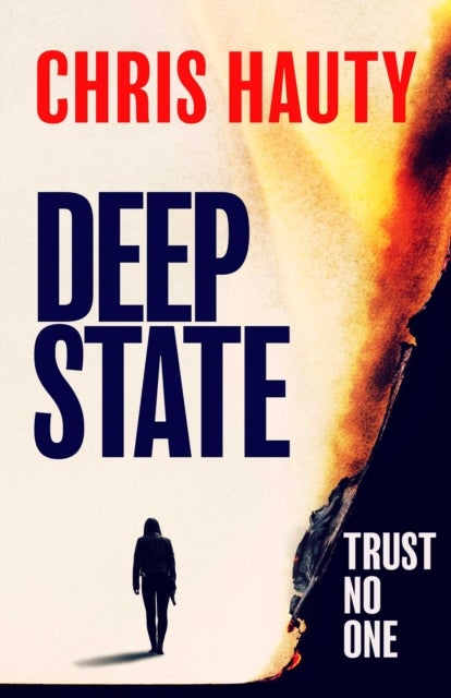 Deep State - The most addictive thriller of the decade