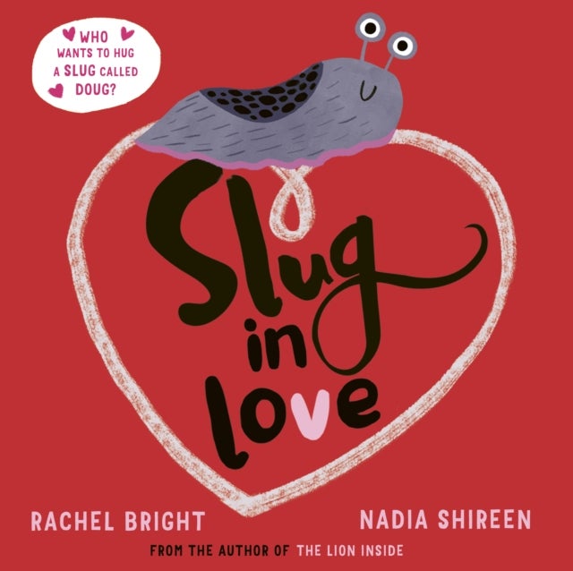 Slug in Love - The perfect gift for Valentine's Day!
