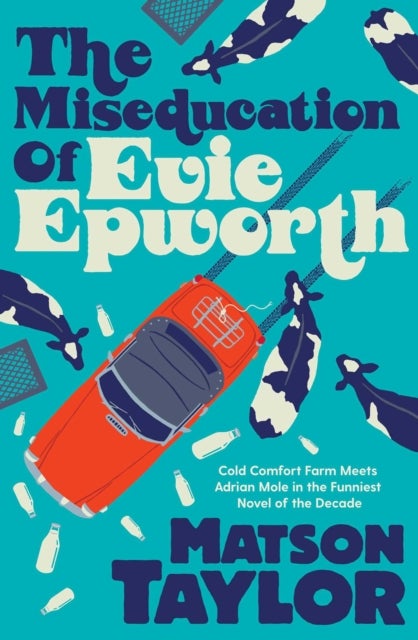 Miseducation of Evie Epworth, The - Radio 2 Book Club Pick