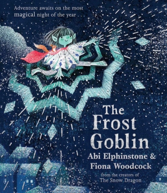 The Frost Goblin - A magical Christmas gift for children aged 3+