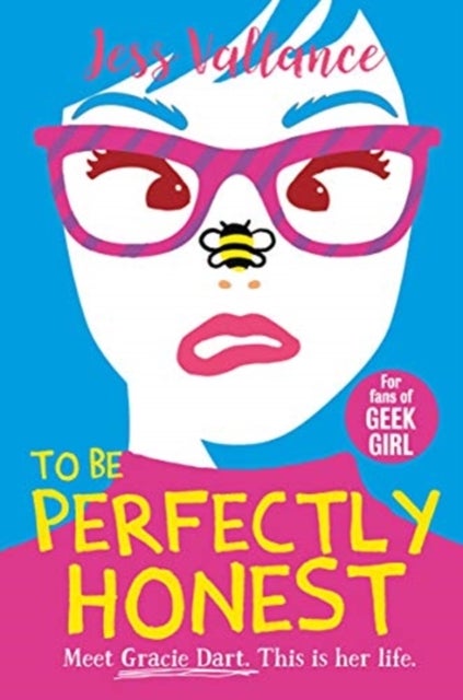To Be Perfectly Honest - Gracie Dart book 2