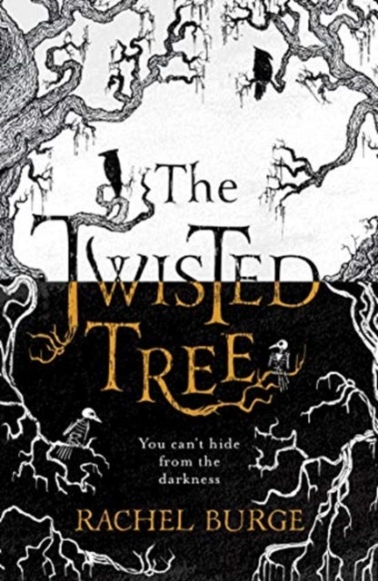 The Twisted Tree - An Amazon Kindle Bestseller: 'A creepy and evocative fantasy' The Sunday Times