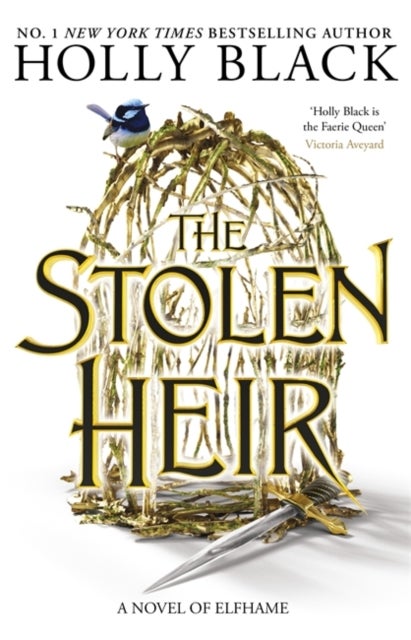 The Stolen Heir - A Novel of Elfhame, The No 1 Sunday Times Bestseller 2023