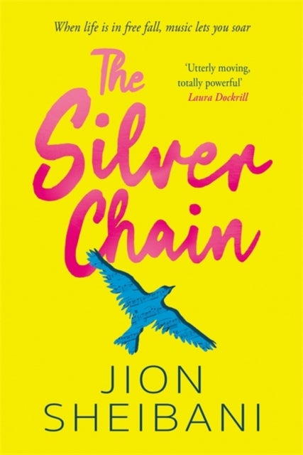 The Silver Chain - a beautiful verse novel celebrating the healing power of music