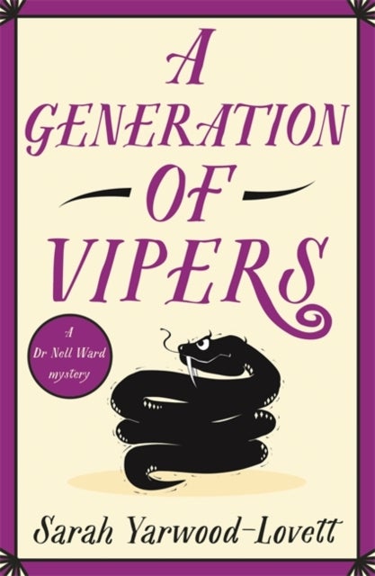 A Generation of Vipers - An absolutely addictive and page-turning British cozy mystery