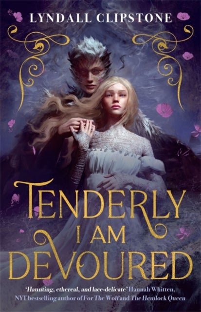 Tenderly I am Devoured - A swoony gothic romance