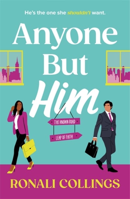 Anyone But Him - A heart-warming and joyful must-read romance