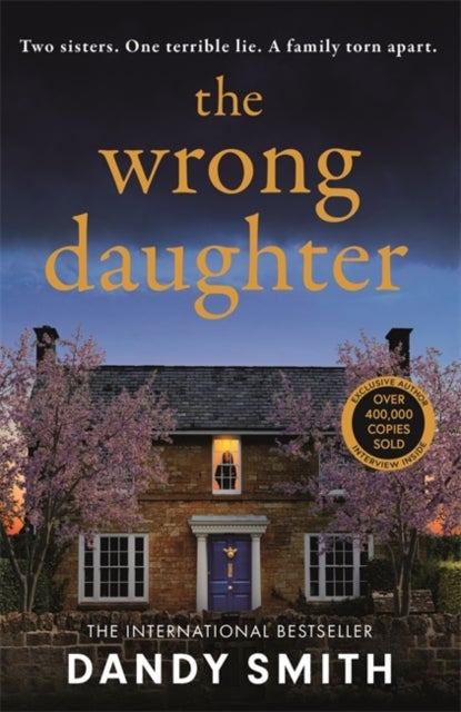 The Wrong Daughter - The absolutely unputdownable psychological thriller with a jaw-dropping twist by Dandy Smith for 2026!