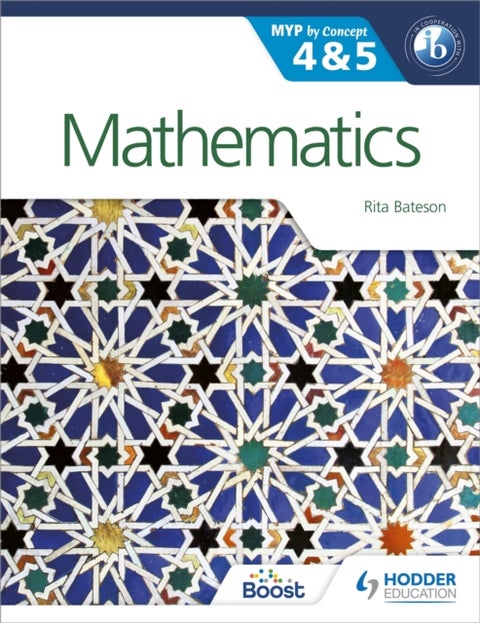 Mathematics for the IB MYP 4 & 5 - By Concept