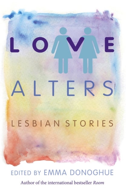 Love Alters - Lesbian Stories